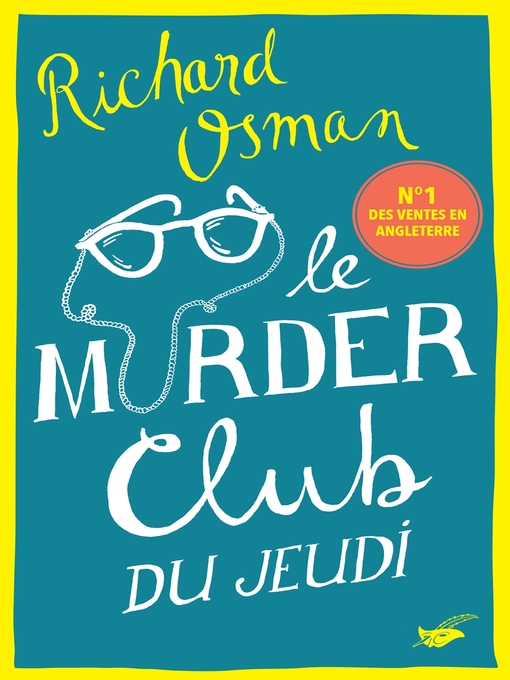 Title details for Le Murder Club du jeudi by Richard Osman - Available